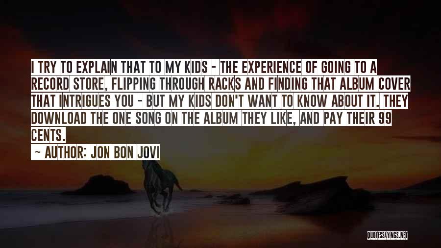 Record Store Quotes By Jon Bon Jovi