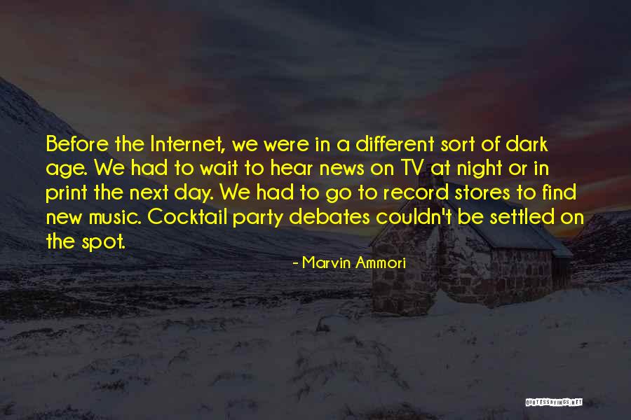 Record Stores Quotes By Marvin Ammori