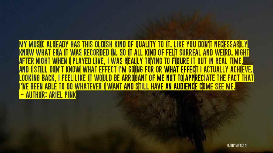 Recorded Music Quotes By Ariel Pink