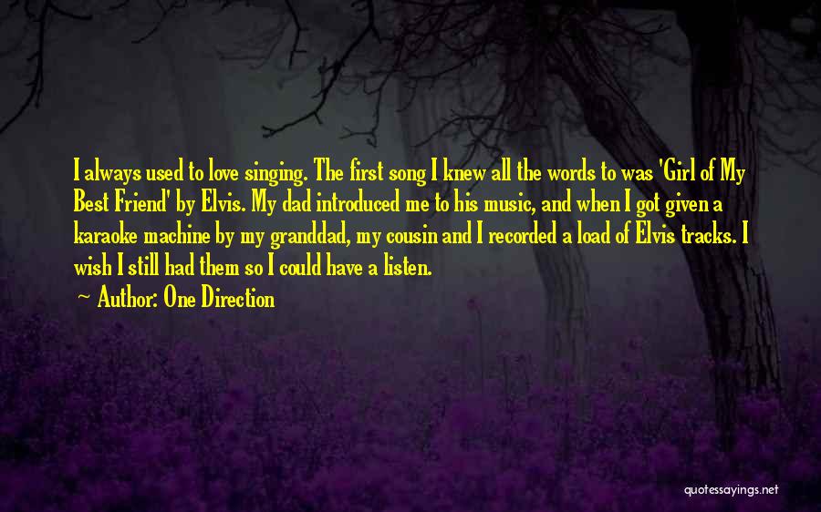 Recorded Music Quotes By One Direction