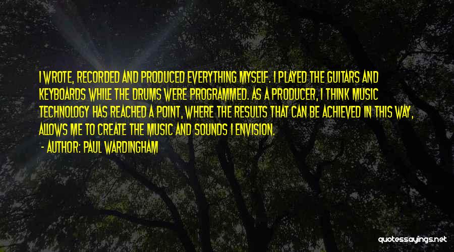 Recorded Music Quotes By Paul Wardingham