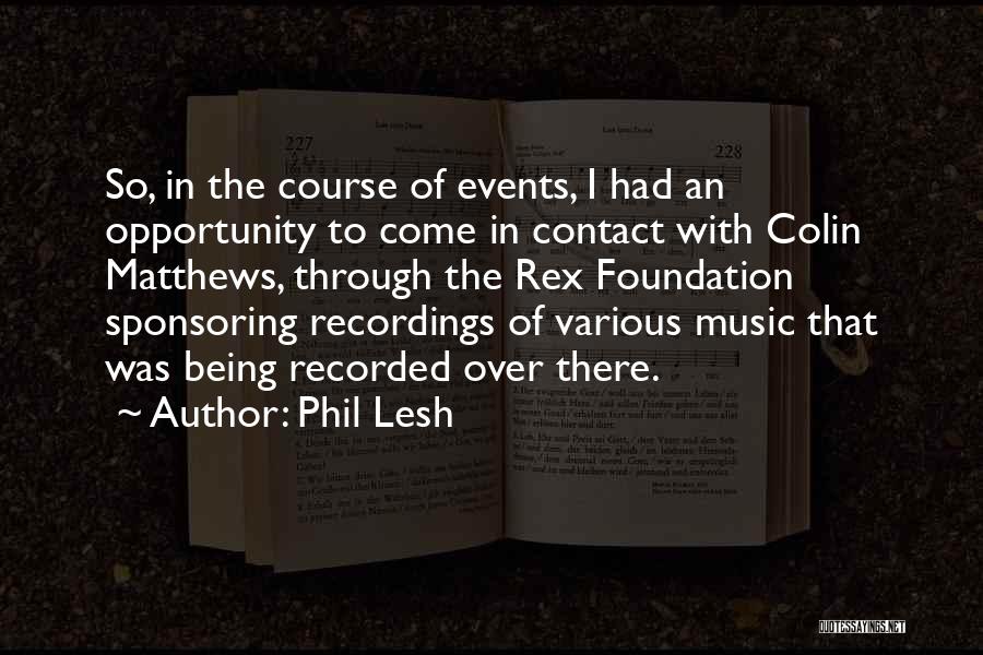 Recorded Music Quotes By Phil Lesh
