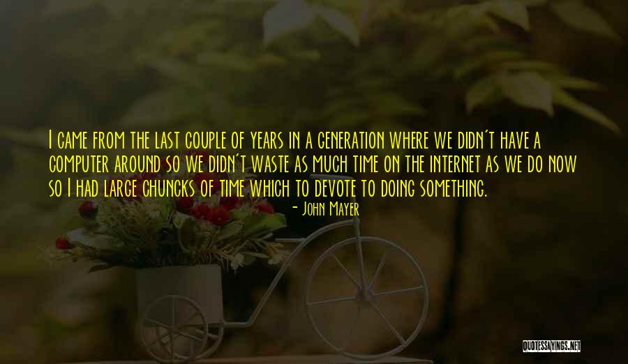 Recorders For Pc Quotes By John Mayer Recorders For Pc Quotes By John Mayer