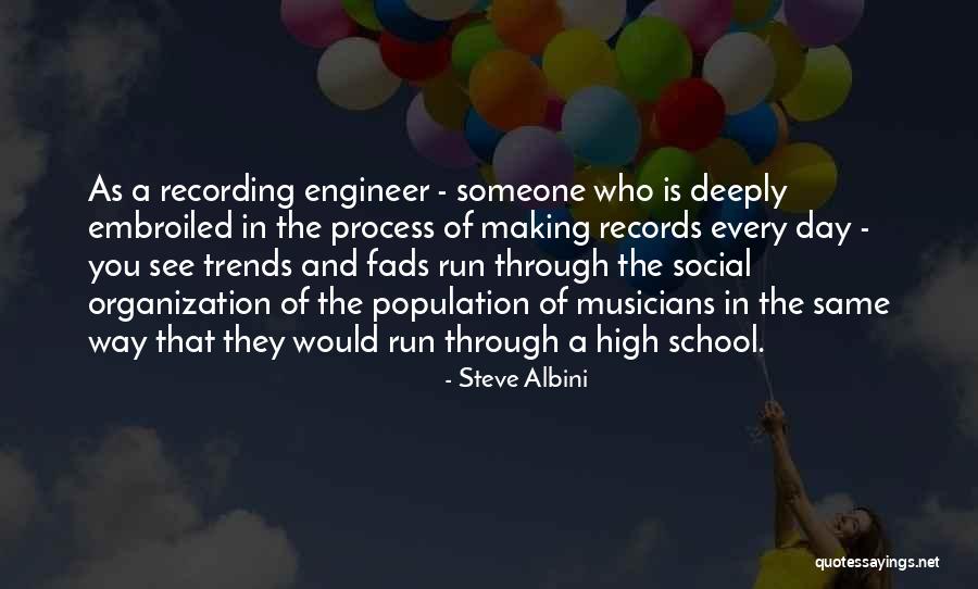 Recording Engineer Quotes By Steve Albini Recording Engineer Quotes By Steve Albini