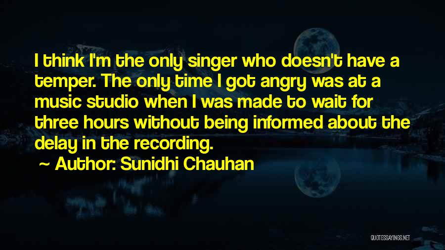 Recording Music Quotes By Sunidhi Chauhan