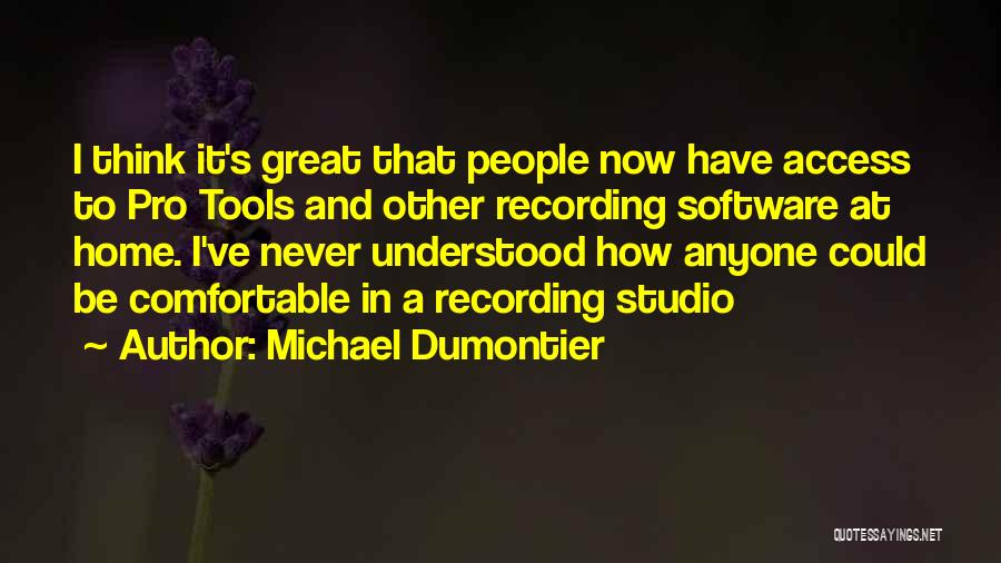 Recording Quotes By Michael Dumontier
