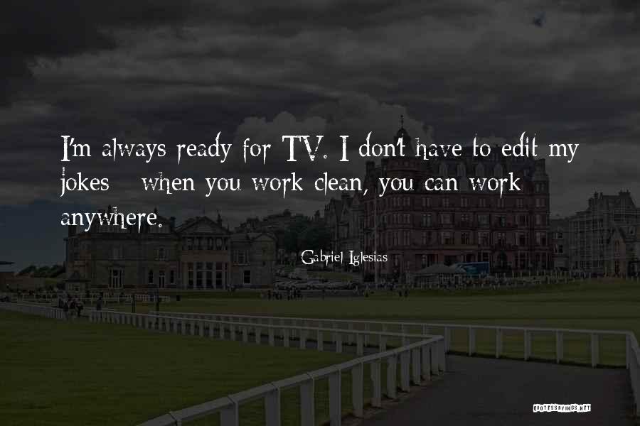 Recording Quotes Quotes By Gabriel Iglesias Recording Quotes Quotes By Gabriel Iglesias