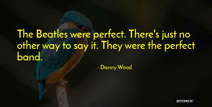 Recorrido Definicion Quotes By Danny Wood Recorrido Definicion Quotes By Danny Wood