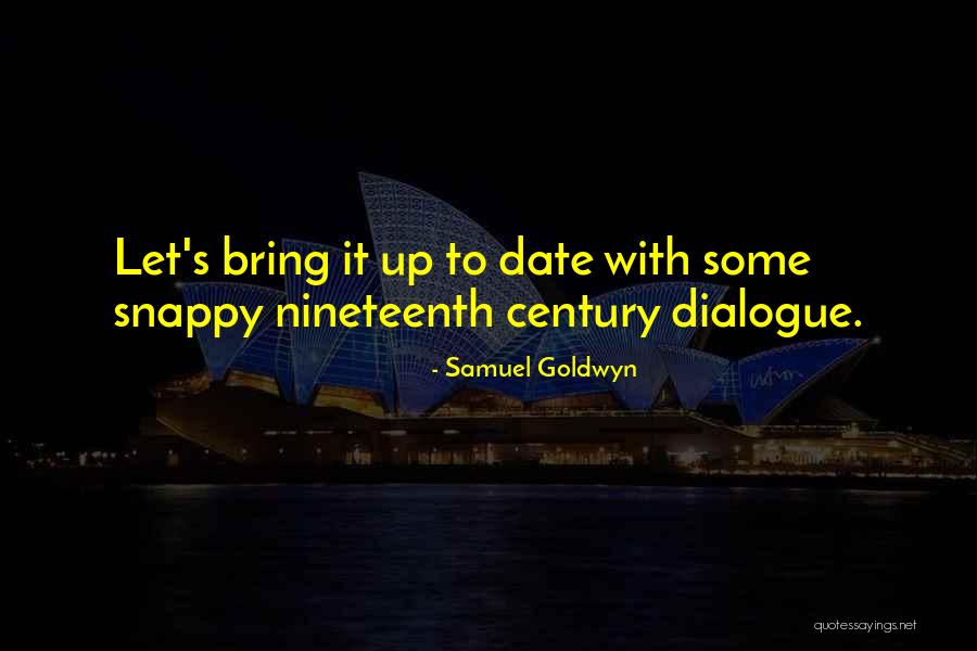Recorrido Definicion Quotes By Samuel Goldwyn Recorrido Definicion Quotes By Samuel Goldwyn