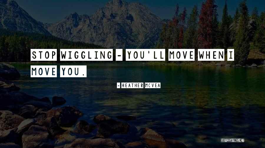 Recorriendo Los Angeles Quotes By Heather McVea