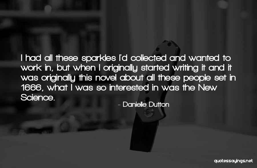 Recours Collectif Quotes By Danielle Dutton Recours Collectif Quotes By Danielle Dutton