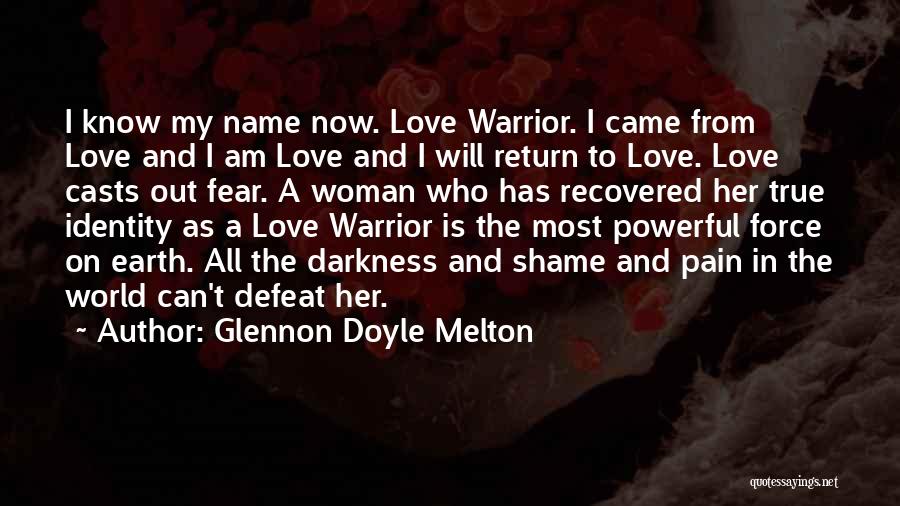 Recovered Love Quotes By Glennon Doyle Melton