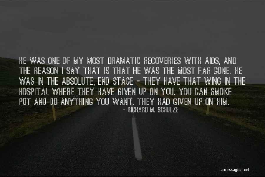 Recoveries Quotes By Richard M. Schulze Recoveries Quotes By Richard M. Schulze
