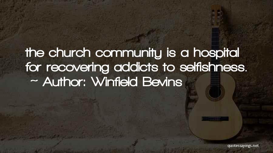 Recovering Addicts Quotes By Winfield Bevins