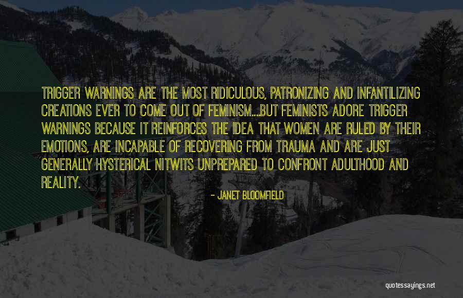 Recovering From Trauma Quotes By Janet Bloomfield