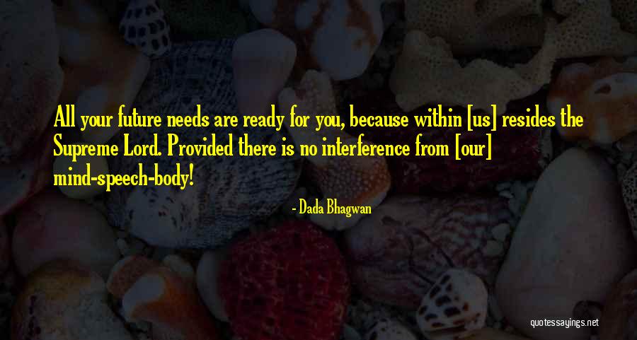 Recovers Deceased Quotes By Dada Bhagwan Recovers Deceased Quotes By Dada Bhagwan