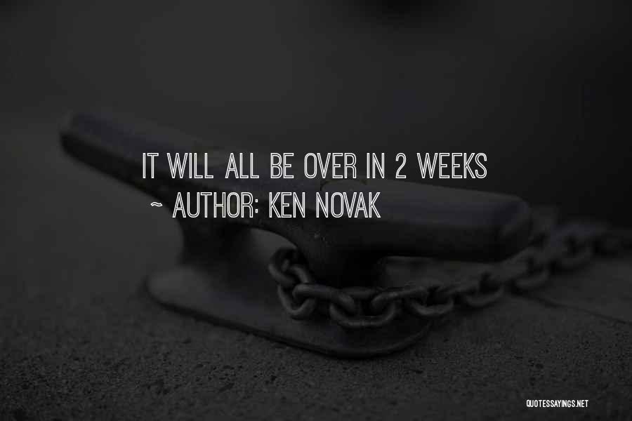 Recovery Alcoholism Quotes By Ken Novak