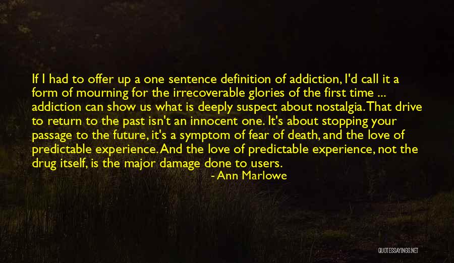 Recovery Drug Addiction Quotes By Ann Marlowe Recovery Drug Addiction Quotes By Ann Marlowe