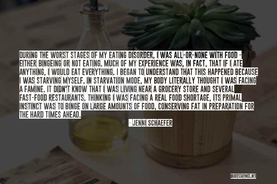 Recovery Eating Disorder Quotes By Jenni Schaefer