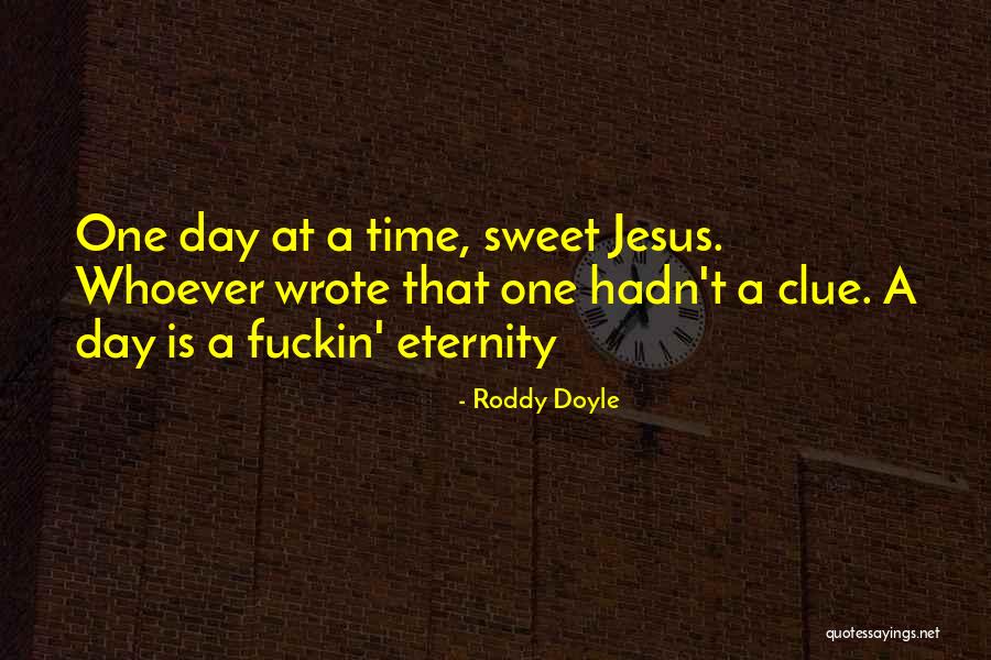 Recovery From Alcoholism Quotes By Roddy Doyle