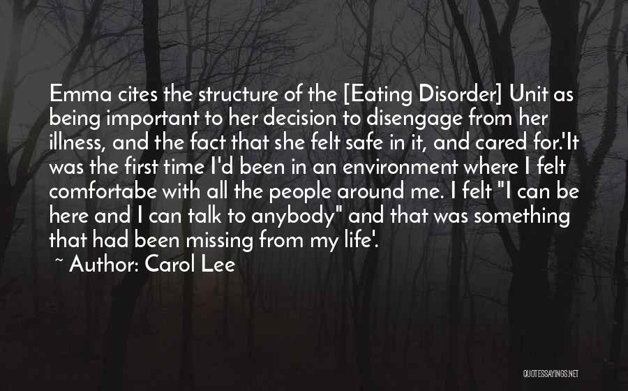 Recovery From Anorexia Quotes By Carol Lee