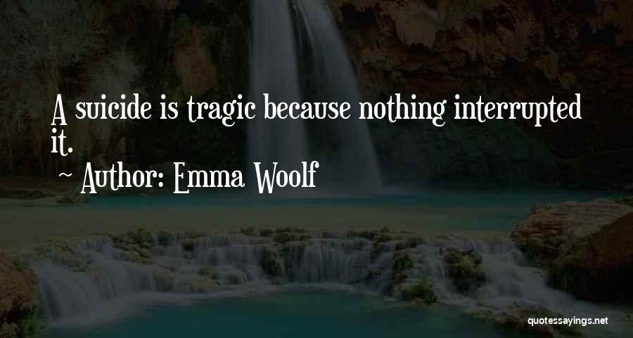 Recovery From Anorexia Quotes By Emma Woolf