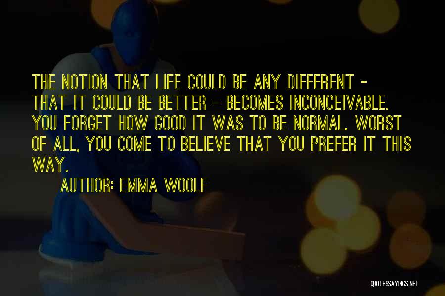 Recovery From Anorexia Quotes By Emma Woolf