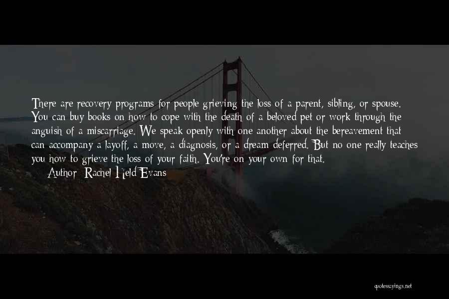 Recovery From Loss Quotes By Rachel Held Evans