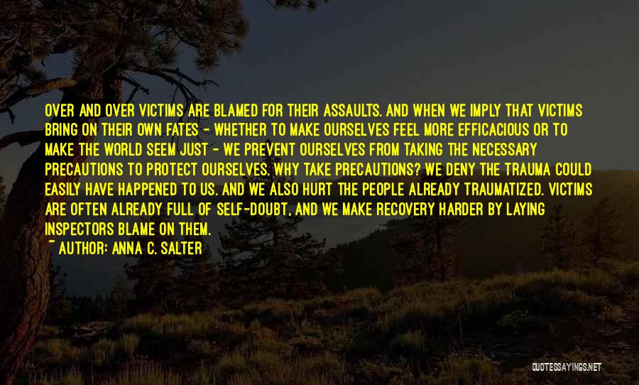 Recovery From Trauma Quotes By Anna C. Salter