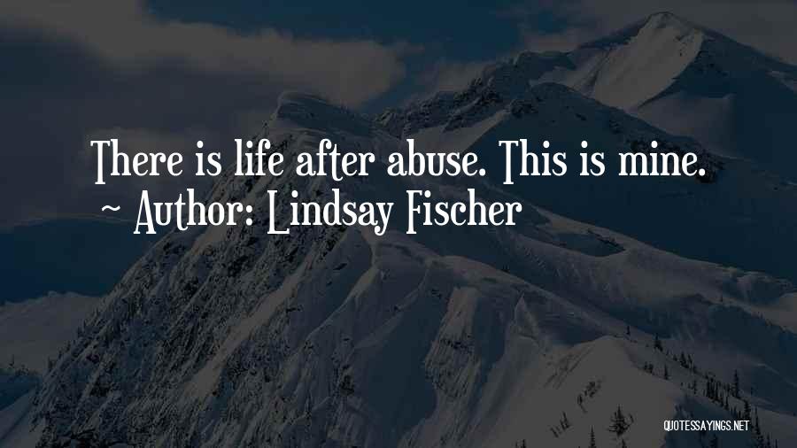 Recovery From Trauma Quotes By Lindsay Fischer