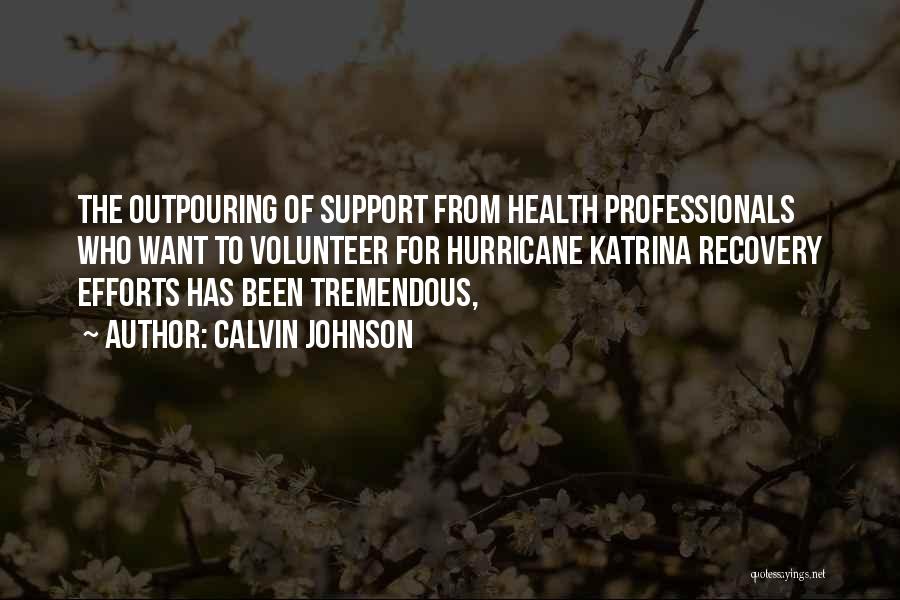 Recovery Health Quotes By Calvin Johnson