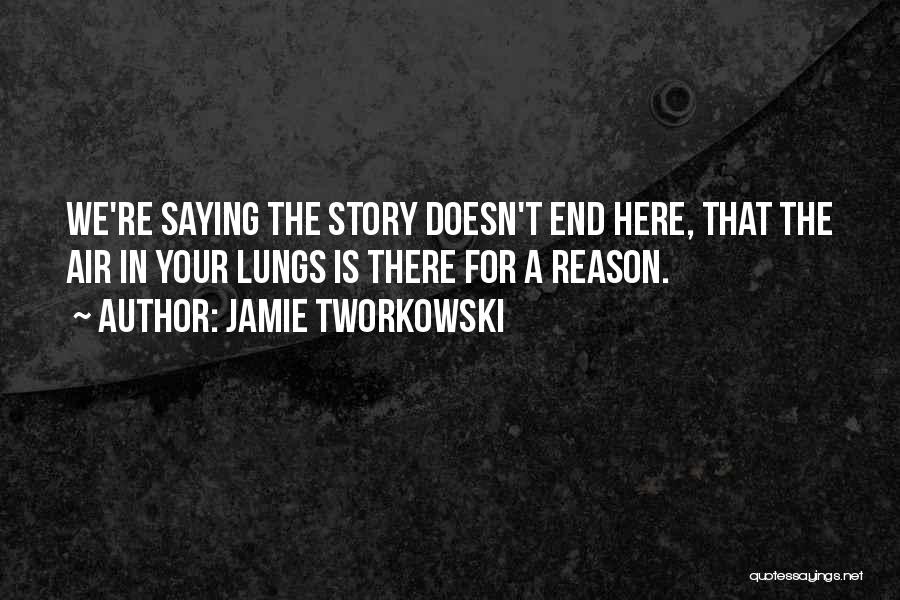 Recovery Health Quotes By Jamie Tworkowski