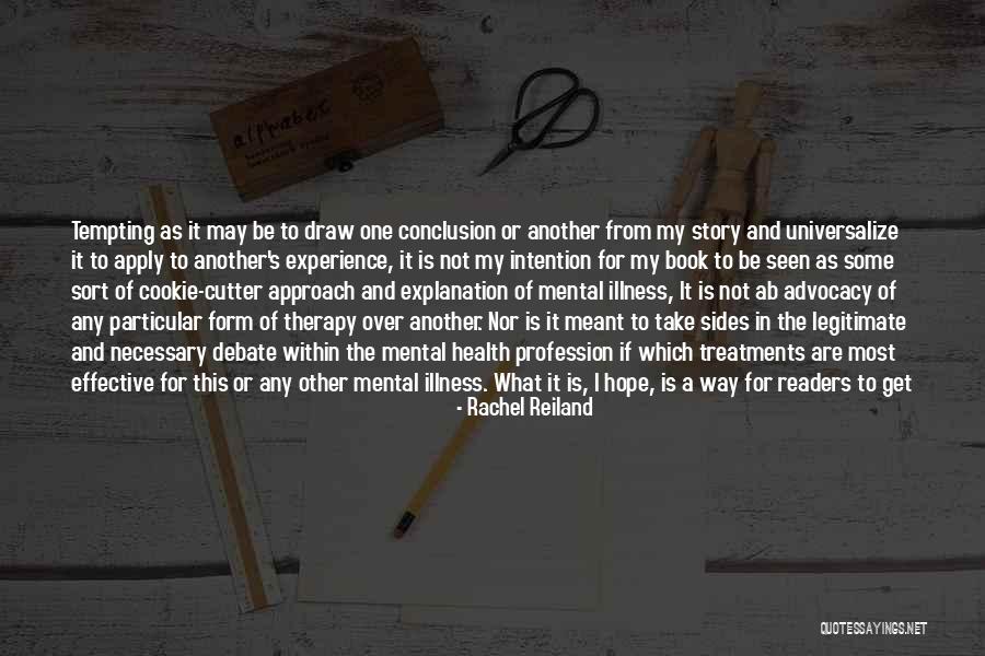 Recovery Mental Health Quotes By Rachel Reiland