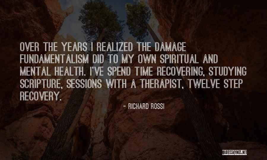 Recovery Mental Health Quotes By Richard Rossi