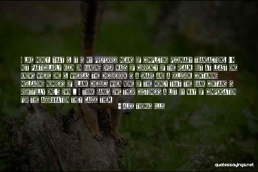 Recreant Lyrics Quotes By Alice Thomas Ellis Recreant Lyrics Quotes By Alice Thomas Ellis