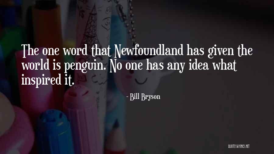 Recreant Lyrics Quotes By Bill Bryson Recreant Lyrics Quotes By Bill Bryson