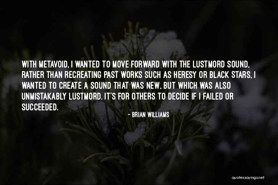 Recreating Quotes By Brian Williams Recreating Quotes By Brian Williams