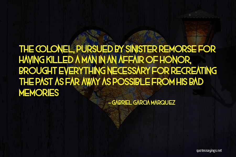 Recreating Quotes By Gabriel Garcia Marquez Recreating Quotes By Gabriel Garcia Marquez