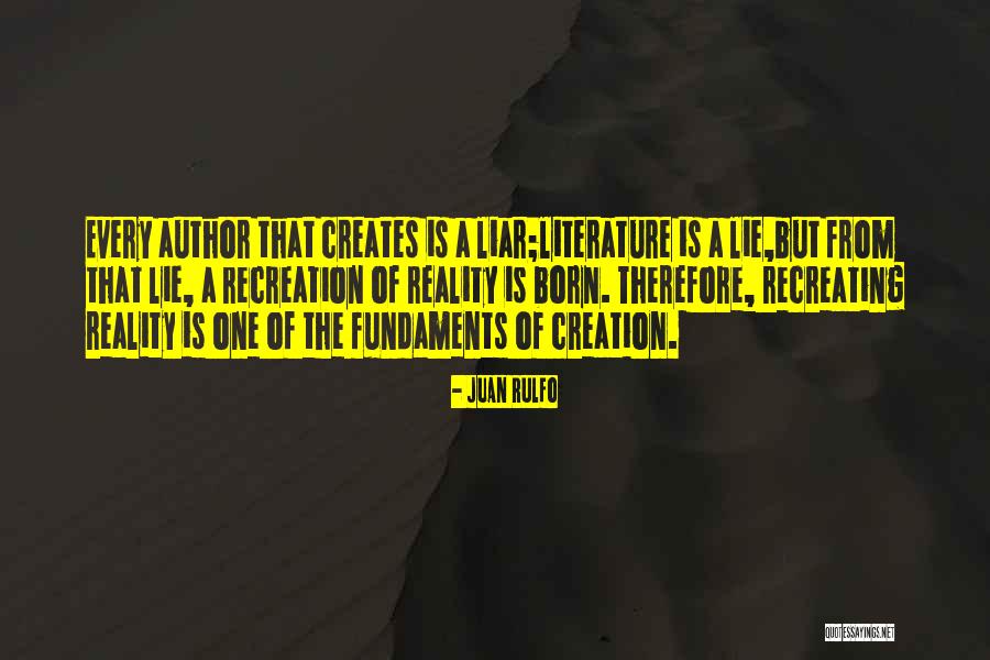 Recreating Quotes By Juan Rulfo Recreating Quotes By Juan Rulfo