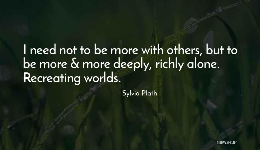 Recreating Quotes By Sylvia Plath Recreating Quotes By Sylvia Plath