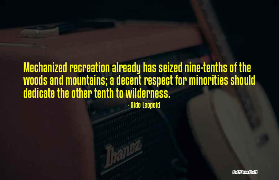 Recreation Quotes By Aldo Leopold Recreation Quotes By Aldo Leopold