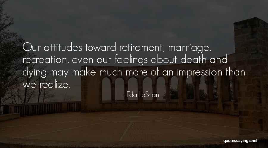 Recreation Quotes By Eda LeShan Recreation Quotes By Eda LeShan