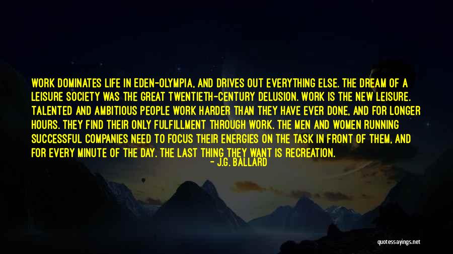 Recreation Quotes By J.G. Ballard Recreation Quotes By J.G. Ballard