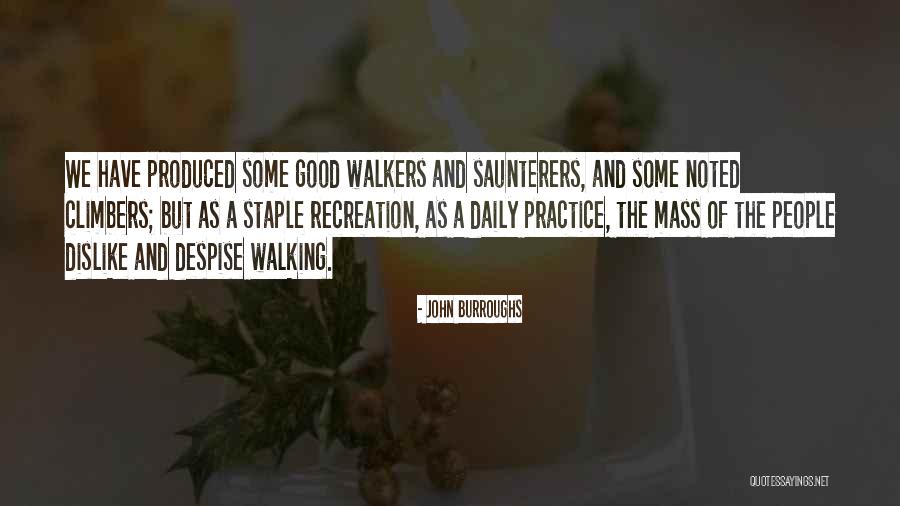Recreation Quotes By John Burroughs Recreation Quotes By John Burroughs
