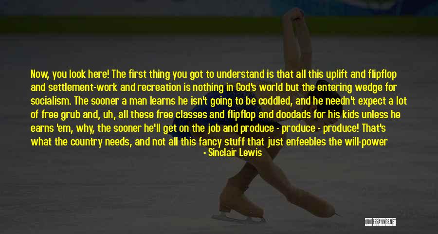 Recreation Quotes By Sinclair Lewis Recreation Quotes By Sinclair Lewis