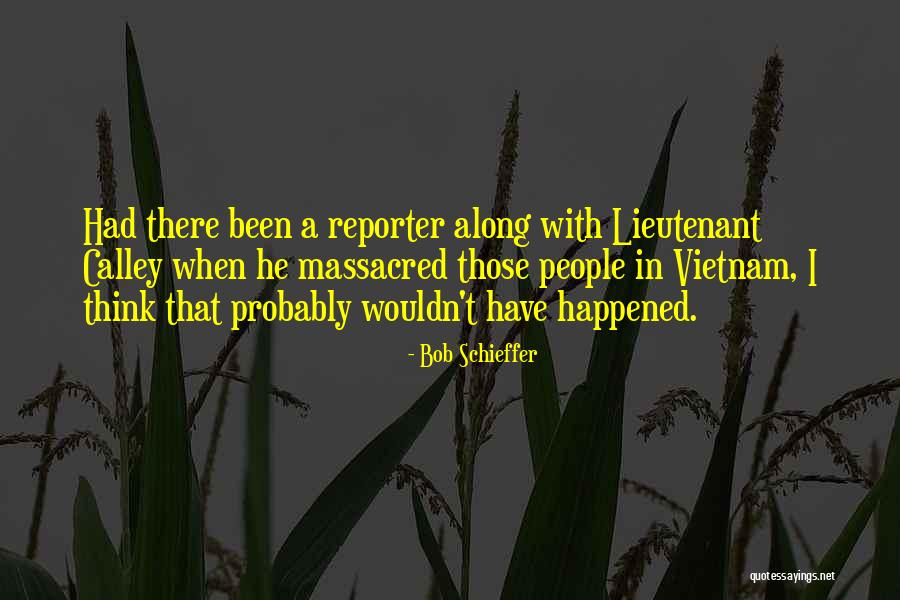 Recreationist Behaviour Quotes By Bob Schieffer Recreationist Behaviour Quotes By Bob Schieffer