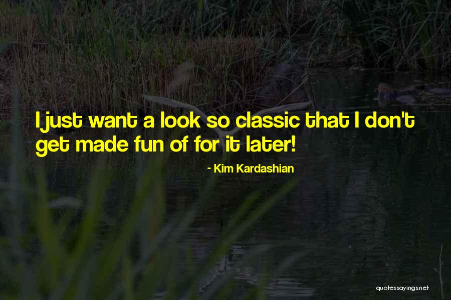Recreationist Jobs Quotes By Kim Kardashian Recreationist Jobs Quotes By Kim Kardashian