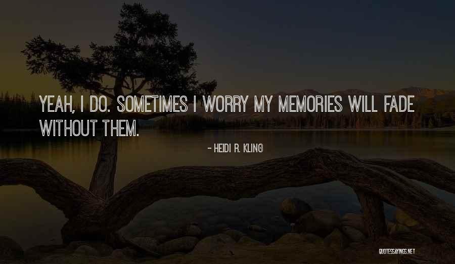 Recriminalized Quotes By Heidi R. Kling Recriminalized Quotes By Heidi R. Kling