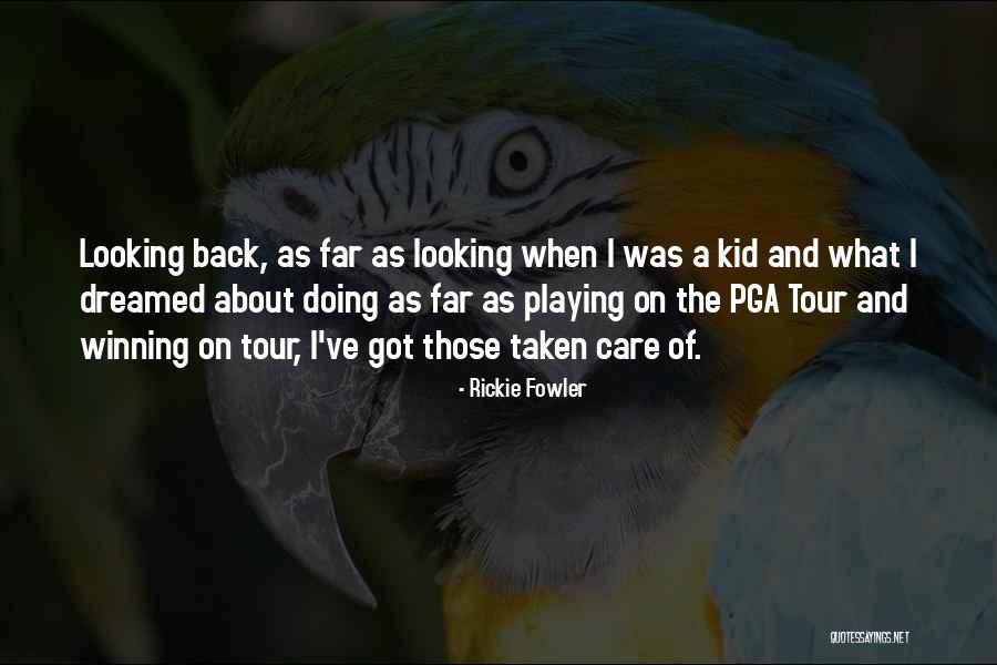 Recrimination Antonym Quotes By Rickie Fowler Recrimination Antonym Quotes By Rickie Fowler