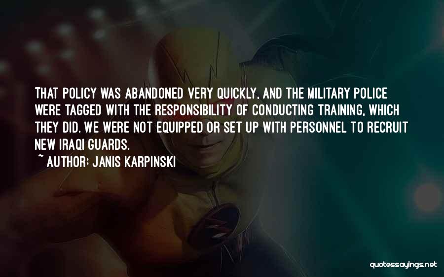 Recruit Training Quotes By Janis Karpinski
